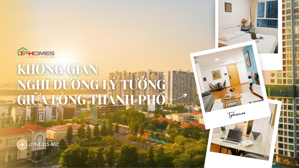 Homestay đẹp ở Sài Gòn – Nơi ở tiện nghi, yên tĩnh